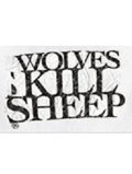 WOLVES　　　　　　　　　 KILL SHEEP
