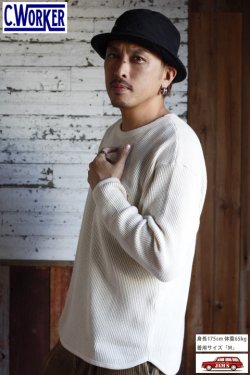 画像7: [SALE 30%off]「C-WORKS」CLIFFORD WAFFLE LONG SLEEVE シーワークス クリフォード ワッフル ロンTee CWCU001 [ホワイト]