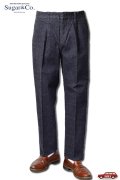 「Sugar & Co.」Gentle Pants シュガーアンドカンパニー ジェントル パンツ [インディゴデニム]