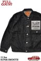 「FULLCOUNT」 Type 1st 2107BKSS Black Denim Jacket 11.5oz "Super Smooth" フルカウント タイプ ファースト デニムジャケット 11.5オンス スーパースムース [ブラック]